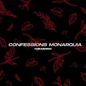 Confession Monarquia